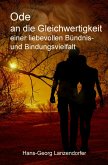 Ode an die Gleichwertigkeit einer liebevollen Bündnis- und Bindungsvielfalt (eBook, ePUB)