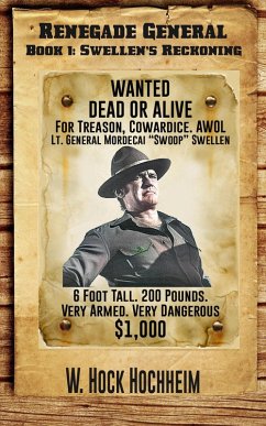 Swellen's Reckoning (Renegade General, #1) (eBook, ePUB) - Hochheim, Hock Swellen's Reckoning (Renegade General, #1) (eBook, ePUB) - Hochheim, Hock