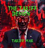 The Tariff Demon (eBook, ePUB) The Tariff Demon (eBook, ePUB)