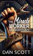 The Miracle Worker of Mingo County... - Bild 1