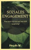 Soziales Engagement (eBook, ePUB) Soziales Engagement (eBook, ePUB)