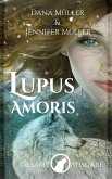 Lupus Amoris: Gesamtausgabe (eBook, ePUB) Lupus Amoris: Gesamtausgabe (eBook, ePUB)