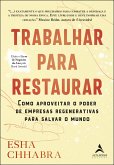 Trabalhar para restaurar (eBook, ePUB) Trabalhar para restaurar (eBook, ePUB)