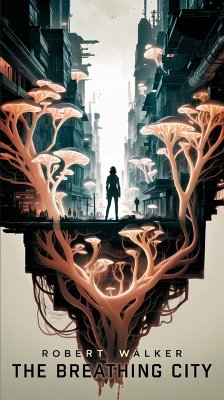 Cover The Breathing City (eBook, ePUB)