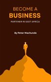 Become a Business Partner in East Africa (eBook, ePUB)