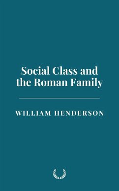 Cover Social Class and the Roman Family (eBook, ePUB)
