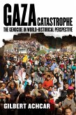 Gaza Catastrophe (eBook, ePUB)