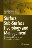 Surface, Sub-Surface Hydrology and Management (eBook, PDF) Surface, Sub-Surface Hydrology and Management (eBook, PDF)