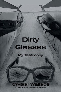 Dirty Glasses (eBook, ePUB)