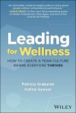 Leading for Wellness (eBook, ePUB) Leading for Wellness (eBook, ePUB)