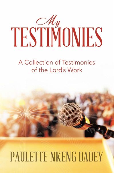MY TESTIMONIES (eBook, ePUB)