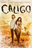 Caligo: Sequel to The Nightingale Trilogy (eBook, ePUB) Caligo: Sequel to The Nightingale Trilogy (eBook, ePUB)