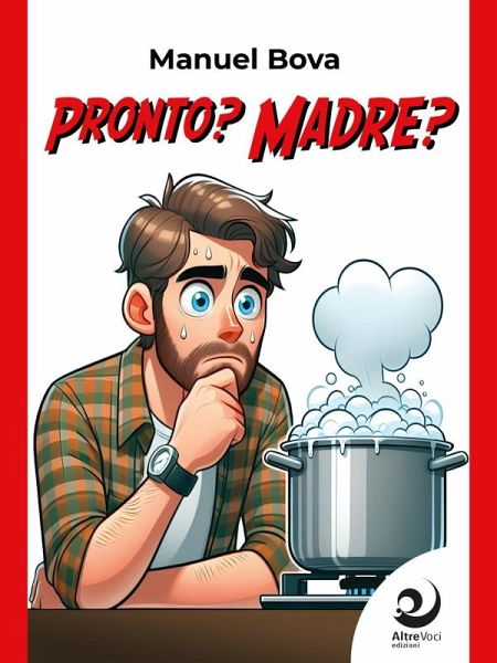 Pronto? Madre? (eBook, ePUB)
