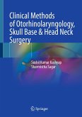 Clinical Methods of Otorhinolaryngology, Skull Base & Head Neck Surgery (eBook, PDF)