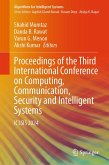 Proceedings of the Third International Conference on Computing, Communication, Security and Intelligent Systems (eBook, PDF)