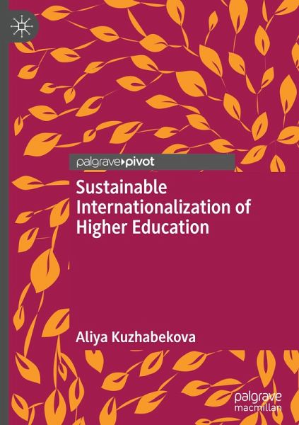Sustainable Internationalization of Higher Education Sustainable Internationalization of Higher Education