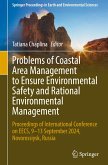 Problems of Coastal Area Management to Ensure Environmental Safety and Rational Environmental Management Problems of Coastal Area Management to Ensure Environmental Safety and Rational Environmental Management