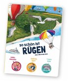 So schön ist Rügen - eine Wimmelreise So schön ist Rügen - eine Wimmelreise