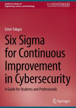 Cover Six Sigma for Continuous Improvement in Cybersecurity