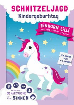 Einhorn Schnitzeljagd für Kindergeburtstag - Schatzsuche mit allen Sinnen Cover Einhorn Schnitzeljagd für Kindergeburtstag - Schatzsuche mit allen Sinnen