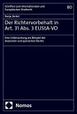 Der Richtervorbehalt in Art. 31 Abs. 3 EUStA-VO Der Richtervorbehalt in Art. 31 Abs. 3 EUStA-VO