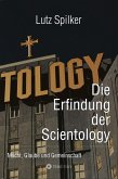 Die Erfindung der Scientology