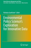 Environmental Policy Science's Exploration for Innovative Data