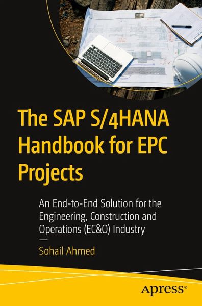 The SAP S/4HANA Handbook for EPC Projects