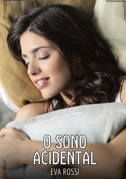 O Sono Acidental