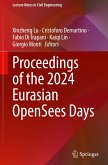 Proceedings of the 2024 Eurasian OpenSees Days