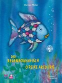 Der Regenbogenfisch (Deutsch-Portugiesisch) Der Regenbogenfisch (Deutsch-Portugiesisch)