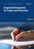 Angestelltengesetz in Frage und Antwort Angestelltengesetz in Frage und Antwort