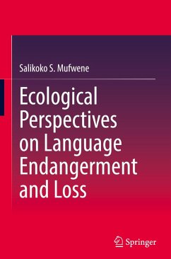 Cover Ecological Perspectives on Language Endangerment and Loss