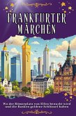 Frankfurter Märchen Frankfurter Märchen