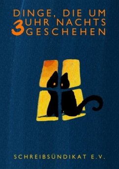 Cover Dinge, die um 3 Uhr nachts geschehen