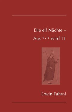 Die elf Nächte - Aus 101 wird 11 - Fahrni, Erwin