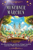 Münchner Märchen