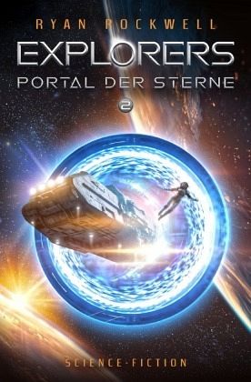 Explorers 2 - Portal der Sterne Explorers 2 - Portal der Sterne