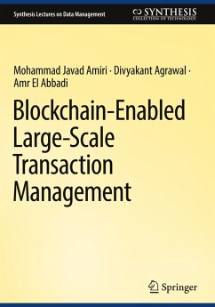Blockchain-Enabled Large-Scale Transaction Management - Amiri, Mohammad Javad;Agrawal, Divyakant;El Abbadi, Amr