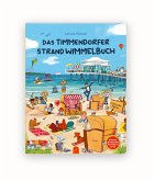 Das Timmendorfer Strand Wimmelbuch Das Timmendorfer Strand Wimmelbuch