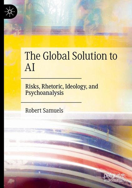 The Global Solution to AI The Global Solution to AI