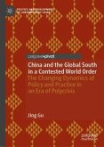 China and the Global South in a Contested World Order