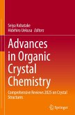 Advances in Organic Crystal Chemistry