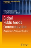 Global Public Goods Communication