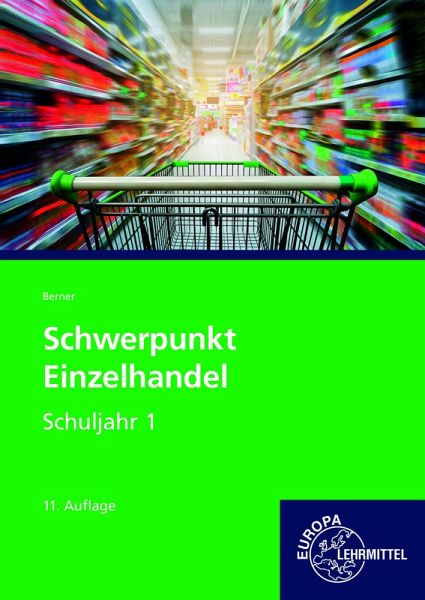 Schwerpunkt Einzelhandel Schuljahr 1