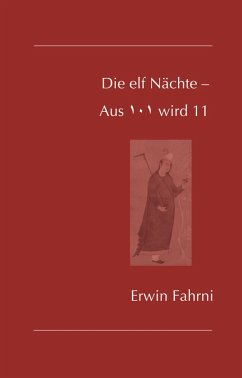 Die elf Nächte - Aus 101 wird 11 - Fahrni, Erwin