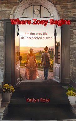 Cover Where Zoey Begins (eBook, ePUB)