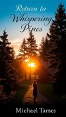 Return To Whispering Pines (eBook, ePUB) Return To Whispering Pines (eBook, ePUB)
