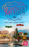 Wer liebt, stirbt zuerst Ein charmanter Kleinstadt-Krimi (eBook, ePUB) Wer liebt, stirbt zuerst Ein charmanter Kleinstadt-Krimi (eBook, ePUB)