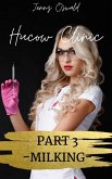 Hucow Clinic - Part 3 Milking (Hucow Clinic - Juicy Hucow Story, #3) (eBook, ePUB)